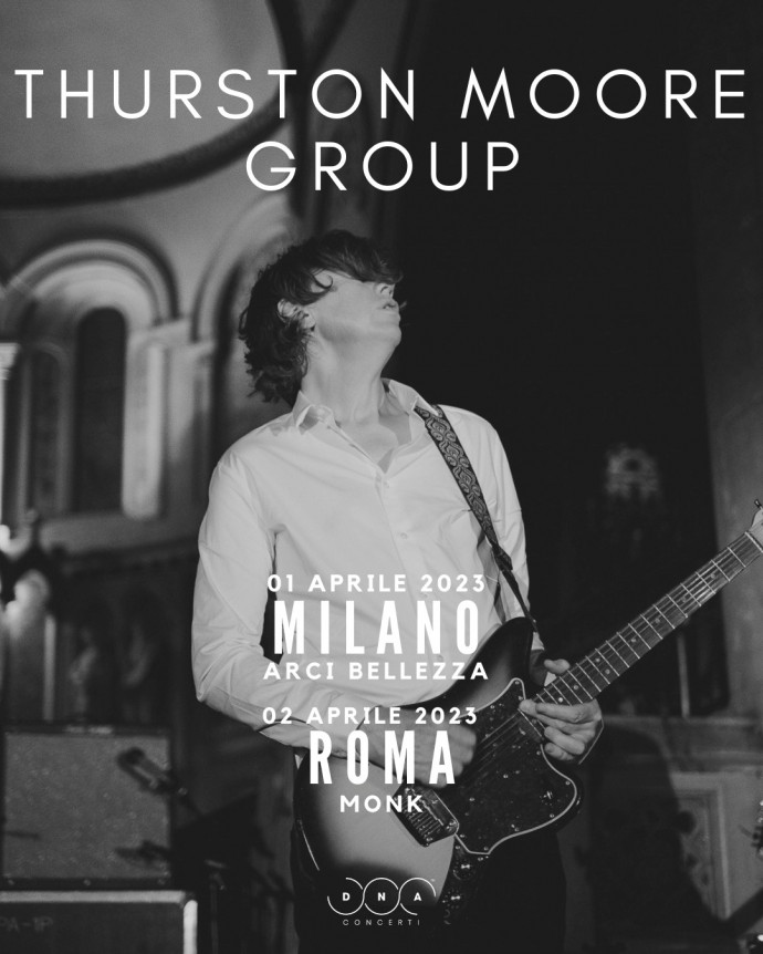 Thurston Moore : due date in Italia in Primavera!